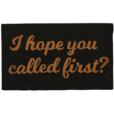 I Hope You Called First? Doormat Park Designs - The Fox Decor
